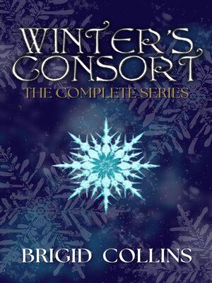 cover image of Winter's Consort The Complete Series